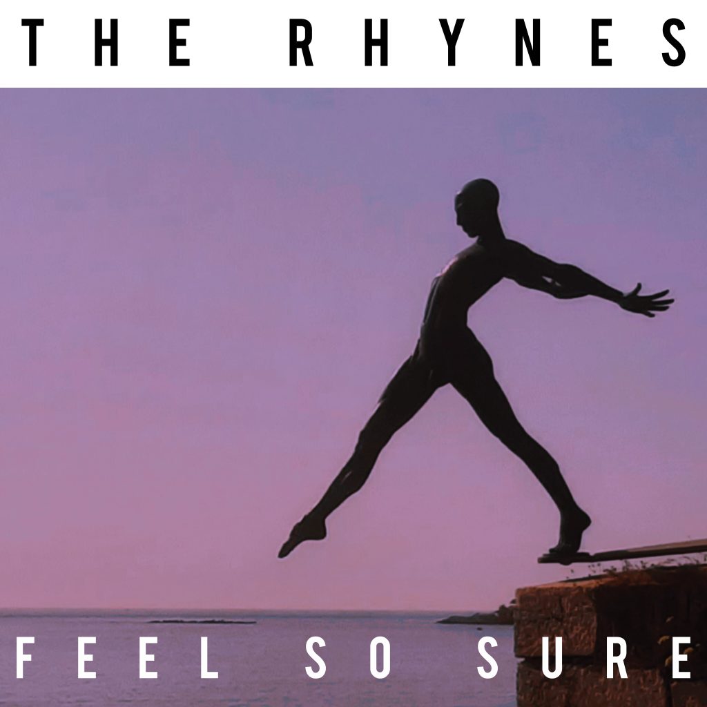 This image has an empty alt attribute; its file name is The-Rhynes-Feel-So-Sure-cover-1024x1024.jpg